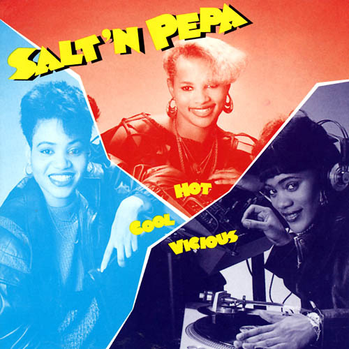 Self-Discography #17: “Hot, Cool & Vicious” by Salt ‘N’ Pepa